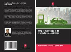 Bookcover of Implementação de veículos eléctricos