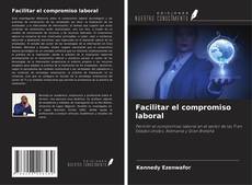 Facilitar el compromiso laboral kitap kapağı