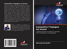 Buchcover von Consentire l'impegno sul lavoro