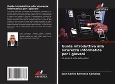 Couverture de Guida introduttiva alla sicurezza informatica per i giovani