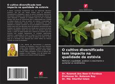 Bookcover of O cultivo diversificado tem impacto na qualidade da estévia