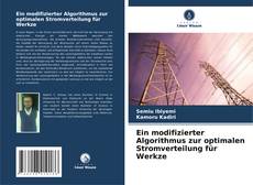 Capa do livro de Ein modifizierter Algorithmus zur optimalen Stromverteilung für Werkze 