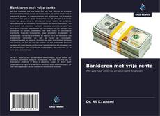 Couverture de Bankieren met vrije rente