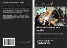 Couverture de Gobierno corporativo en la práctica
