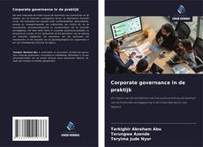 Couverture de Corporate governance in de praktijk