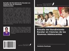Capa do livro de Estudio del Rendimiento Escolar en Ciencias de los Alumnos Adolescentes 