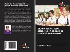 Borítókép a  Studio dei risultati scolastici in scienze di studenti adolescenti - hoz