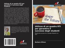 Borítókép a  Utilizzo di un quadro RTI per garantire il successo degli studenti - hoz