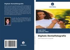 Portada del libro de Digitale Dentalfotografie