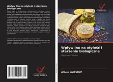 Bookcover of Wpływ lnu na otyłość i starzenie biologiczne