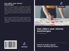 Couverture de Van cijfers naar slimme beslissingen