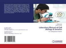 Copertina di Laboratory Manual of Cell Biology & Genetics