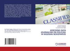 Обложка ASSESSING DATA JOURNALISM ON POLICING IN NIGERIAN NEWSPAPERS