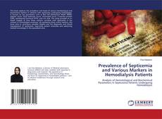 Capa do livro de Prevalence of Septicemia and Various Markers in Hemodialysis Patients 