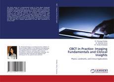 Buchcover von CBCT in Practice: Imaging Fundamentals and Clinical Insights