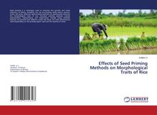 Buchcover von Effects of Seed Priming Methods on Morphological Traits of Rice