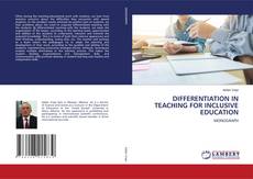 Couverture de DIFFERENTIATION IN TEACHING FOR INCLUSIVE EDUCATION