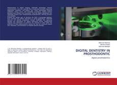 Capa do livro de DIGITAL DENTISTRY IN PROSTHODONTIC 