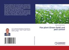 Capa do livro de Flax plant (Green Gold) and pest control 