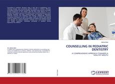 Buchcover von COUNSELLING IN PEDIATRIC DENTISTRY