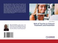 Copertina di Role of Taurine in Cataract Treatment and Prevention
