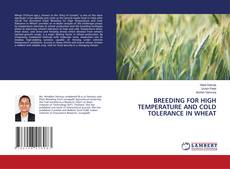 Capa do livro de BREEDING FOR HIGH TEMPERATURE AND COLD TOLERANCE IN WHEAT 