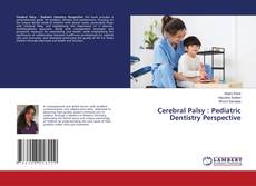 Capa do livro de Cerebral Palsy : Pediatric Dentistry Perspective 