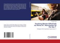 Capa do livro de Teaching Movies Effectively via NVivo R1: Manchester by the Sea 1 