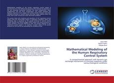 Bookcover of Mathematical Modeling of the Human Respiratory Control System