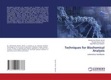 Techniques for Biochemical Analysis的封面