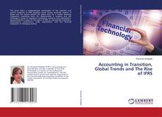 Capa do livro de Accounting in Transition, Global Trends and The Rise of IFRS 