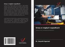 Portada del libro de Urazy w nagłych wypadkach