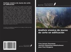 Portada del libro de Análisis sísmico de muros de corte en edificación