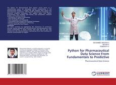 Bookcover of Python for Pharmaceutical Data Science From Fundamentals to Predictive