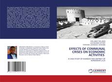 Couverture de EFFECTS OF COMMUNAL CRISES ON ECONOMIC ACTIVITIES