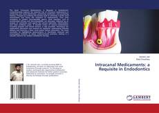 Capa do livro de Intracanal Medicaments: a Requisite in Endodontics 