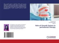 Capa do livro de Role of Growth factors in periodontal therapy 