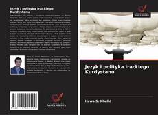Język i polityka irackiego Kurdystanu kitap kapağı