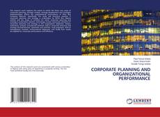 CORPORATE PLANNING AND ORGANIZATIONAL PERFORMANCE的封面