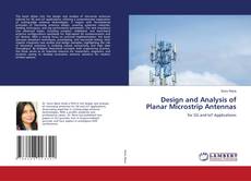 Design and Analysis of Planar Microstrip Antennas kitap kapağı
