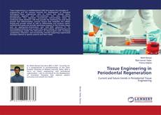 Обложка Tissue Engineering in Periodontal Regeneration