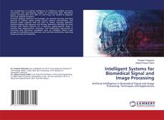 Intelligent Systems for Biomedical Signal and Image Processing kitap kapağı