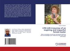 Обложка LYN LUSI A journey of an inspiring and impactful female leader