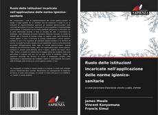 Bookcover of Ruolo delle istituzioni incaricate nell'applicazione delle norme igienico-sanitarie