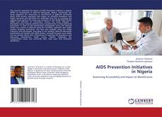 Обложка AIDS Prevention Initiatives in Nigeria