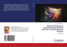 Musical Thesaurus: Understanding Musical Culture in Contemporary Human的封面