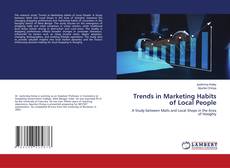 Обложка Trends in Marketing Habits of Local People