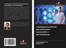 Capa do livro de L'intelligenza artificiale nell'odontoiatria conservativa e nell'endodonzia 