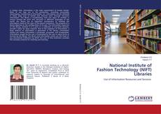 Bookcover of National Institute of Fashion Technology (NIFT) Libraries