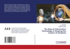 Обложка The Role of Information Technology in Shaping the Careers of Students